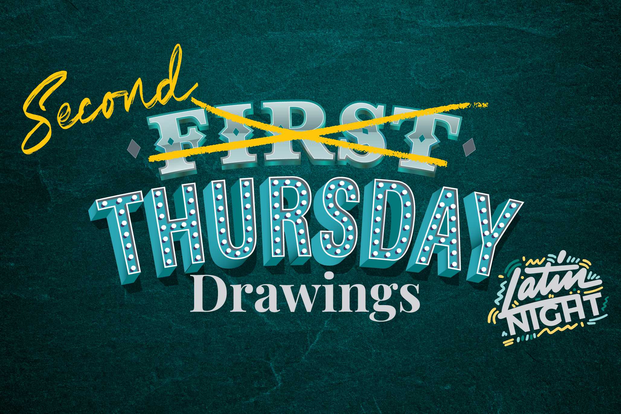 Second Thursday Drawings Latin Night